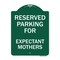 Signmission Parking Reserved for Expectant Mothers, Green & White Aluminum Sign, 24" L, 18" H, GW-1824-23388 A-DES-GW-1824-23388 - alternate 1
